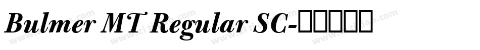 Bulmer MT Regular SC字体转换